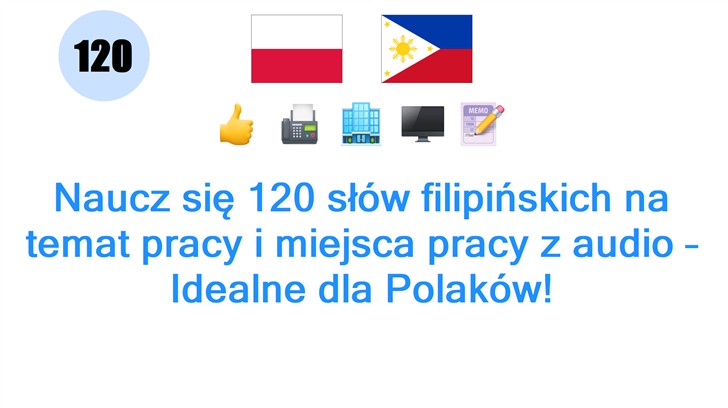Naucz się 120 słów filipińskich na temat pracy i miejsca pracy z audio – Idealne dla Polaków!